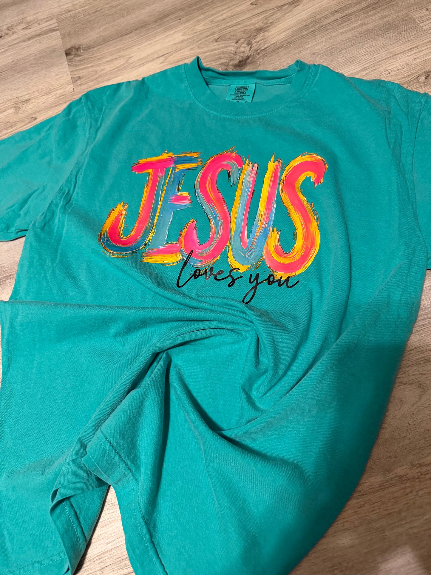 Jesus Loves You Comfort Colors Shirt