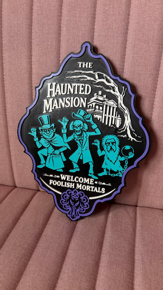 Haunted Mansion Sign