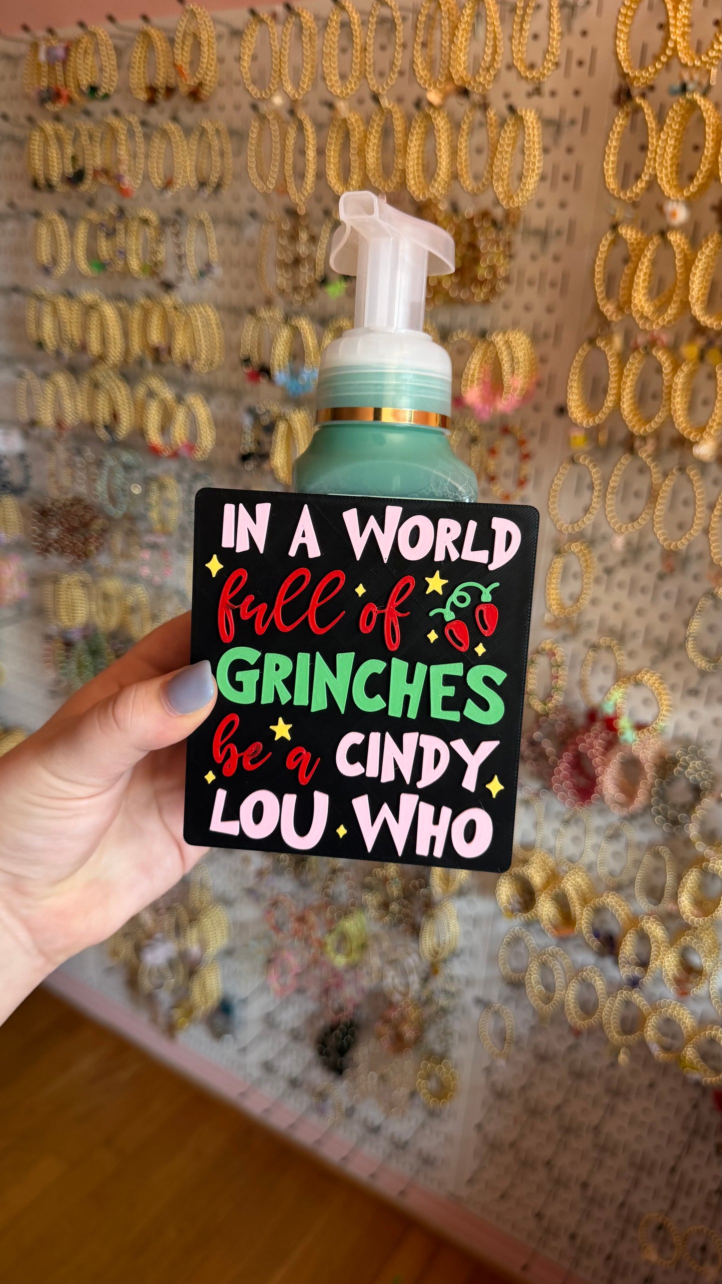"Be a Cindy Lou Who" Holiday Soap Holder