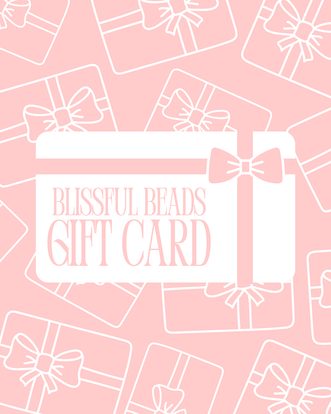 Blissful Beads Co. Gift Card